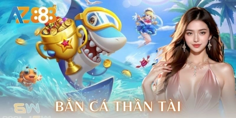 Chiến thuật săn thưởng bắn cá thần tài